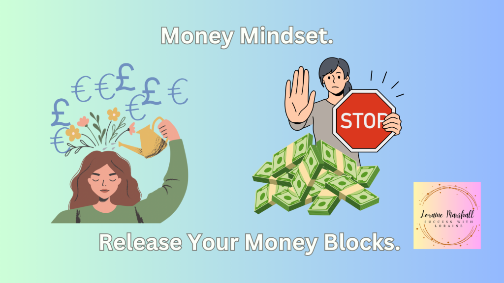 Money Mindset Release Your Money Blocks