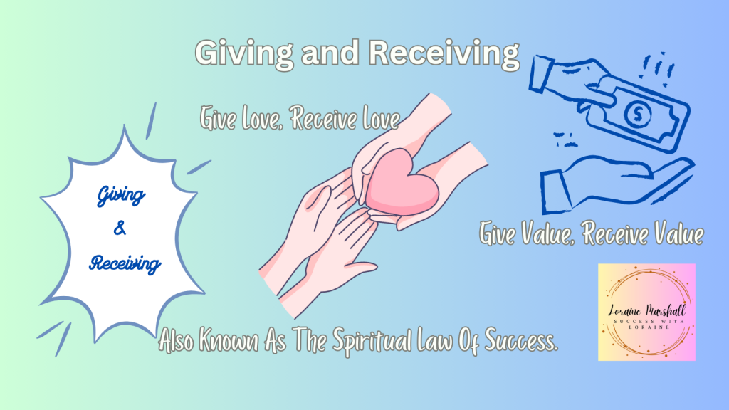 Giving and Receiving