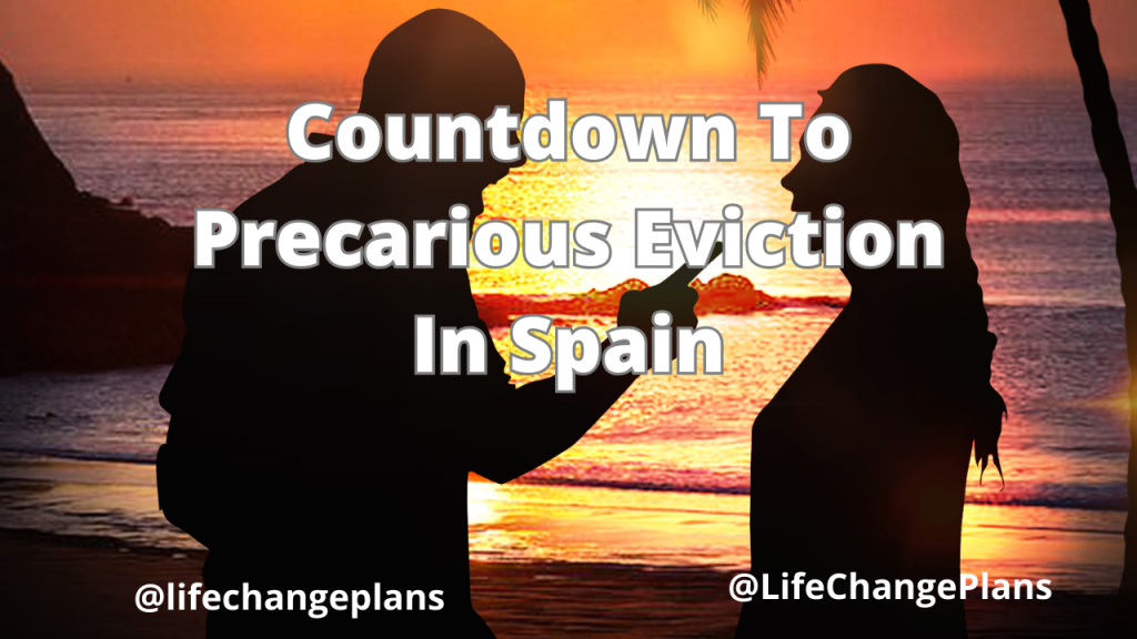 Countdown To Precarious Eviction